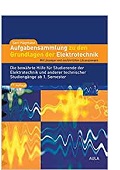 Aufgabensammlung zu den Grundlagen der Elektrotechnik Gert Hagmann