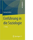 Einführung in die Soziologie Bernhard Schäfers