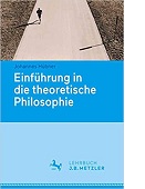 Einführung in die theoretische Philosophie von Johannes Hübner