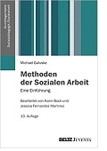 Methoden der Sozialen Arbeit Eine Einführung Michael Galuske